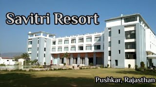 Savitri Resorts Pushkar Ajmer