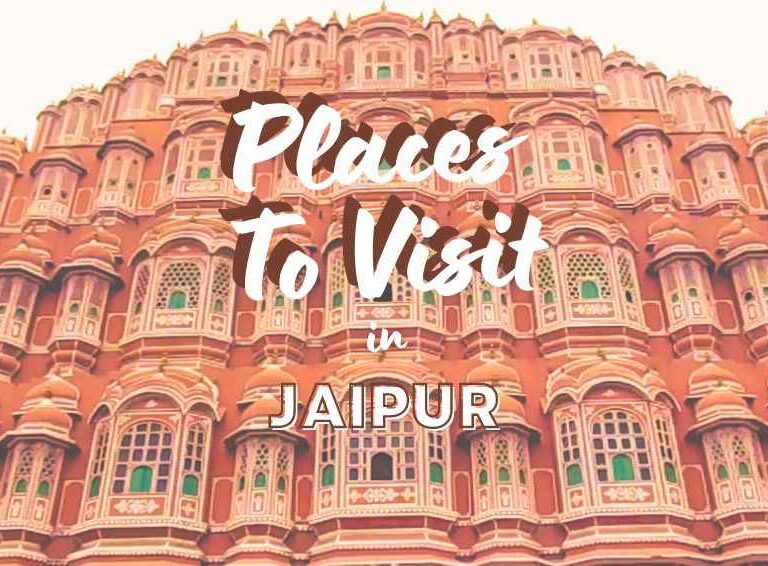 Places to visit in jaipur